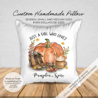 Girl Who Loves Pumpkin Spice 1:12 Dollhouse Pillow